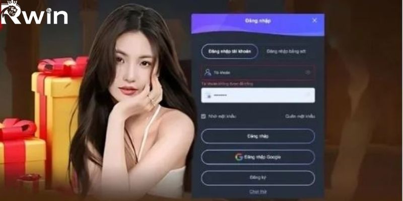 Trước khi tiến hành RWIN đăng nhập người chơi cần chuẩn bị đầy đủ thông tin